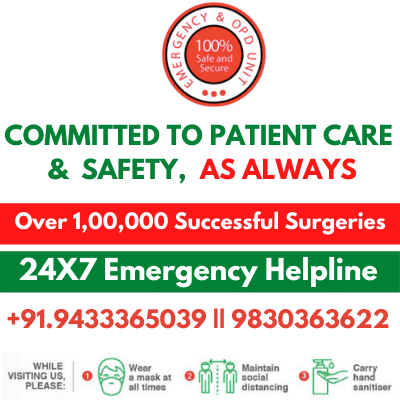 committed to patient care & Safety, Emergecy Helpline 9433365039, 9830363622