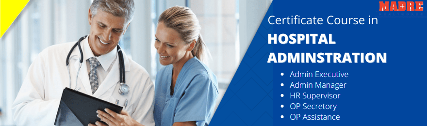 Certificate Course in Hospital Administration