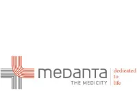 MEDANTA Hospital for Medical Healthcare Tourism