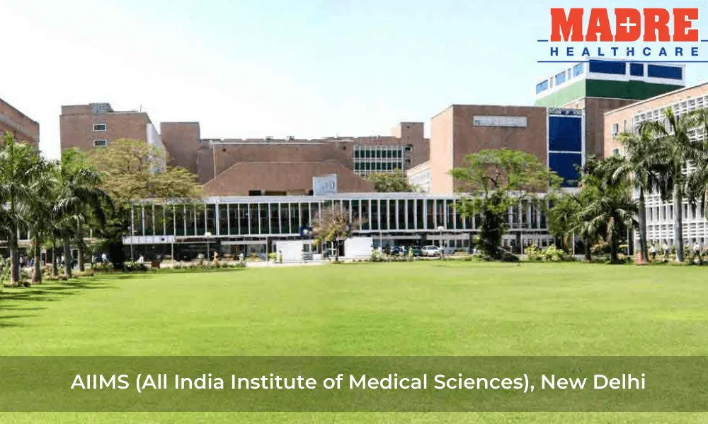 AIIMS (All India Institute of Medical Sciences), New Delhi India