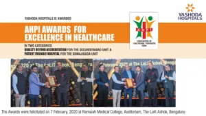 Yashoda Hospitals received AHPI Awards for Excellence in Healthcare in two categories.